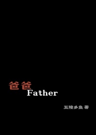 �ְ֣�Father