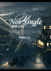 ͬˣ[ֿ޾]Not Single
